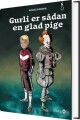 Gurli Er Sådan En Glad Pige