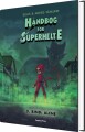 Håndbog For Superhelte 3 Alene - 