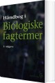 Håndbog I Biologiske Fagtermer - 