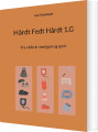 Hårdt Fedt Hårdt 1G
