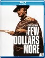 For A Few Dollars More - 