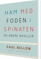 Ham Med Foden I Spinaten Og Andre Noveller