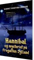 Hannibal Og Mysteriet På Fregatten Jylland - 