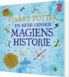 Harry Potter En Rejse Gennem Magiens Historie - 