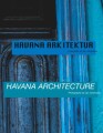 Havana Arkitektur - Havana Architecture - 