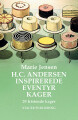 Hc Andersen-Inspirerede Eventyrkager