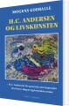 Hc Andersen Og Livskunsten - 