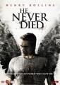 He Never Died - 