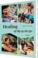 Healing - Af Dig Og Dit Dyr - 