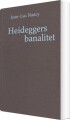 Heideggers Banalitet - 