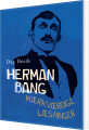 Herman Bang - Mærkværdige Læsninger