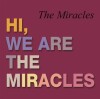 The Miracles - Hi We Re The Miracles