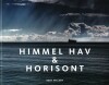 Himmel Hav Horisont - 