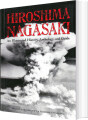 Hiroshima And Nagasaki An Illustrated History And Guide