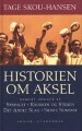 Historien Om Aksel - 