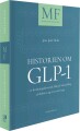 Historien Om Glp-1 - 
