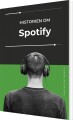 Historien Om Spotify