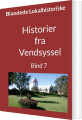 Historier Fra Vendsyssel - Bind 7