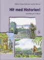 Hit Med Historien 3 Kl Grundbog - 