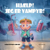 Hjælp Jeg Er Vampyr