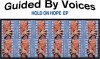 Guided By Voices - Hold On Hope