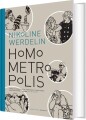 Homo Metropolis 1994-1999 - 
