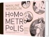 Homo Metropolis 2013-2014 - 