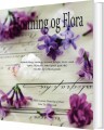 Honning Og Flora - 
