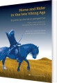 Horse And Rider In The Late Viking Age - 