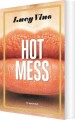 Hot Mess - 