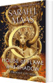 House Of Flame And Shadow