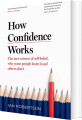 How Confidence Works