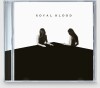 Royal Blood - How Did We Get So Dark