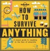 How To Survive Anything