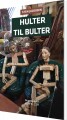 Hulter Til Bulter - 
