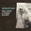 Sebastian - Hun Nåede At Klappe Hunden - 