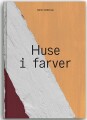 Huse I Farver - 