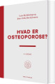 Hvad Er Osteporose