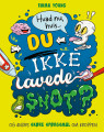 Hvad Nu Hvis Du Ikke Lavede Snot