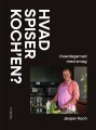 Hvad Spiser Koch En