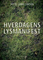 Hverdagens Lysmanifest