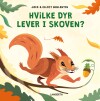 Hvilke Dyr Lever I Skoven