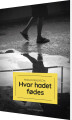 Hvor Hadet Fødes