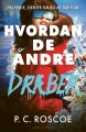 Hvordan De Andre Dræber