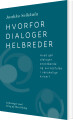 Hvorfor Dialoger Helbreder