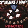 System Of A Down - Hypnotize - 