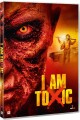 I Am Toxic - 