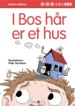 I Bos Hår Er Et Hus