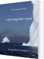 I Dag Begynder Rejsen