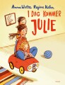 I Dag Kommer Julie - 